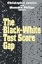 Black-White Test Score Gap