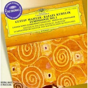 Gustav Mahler: Symphony No. 1 / Songs of a Wayfarer - Dietrich Fischer-Dieskau / Bavarian Radio Symphony Orchestra / Rafael Kubelik