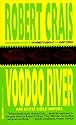 Voodoo River (Elvis Cole Novels (Prebound))