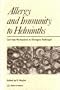 Allergy & Immunity to Helminths: Common Mechanisms or Divergent Pathways?