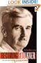Becoming Faulkner: The Art and Life of William Faulkner