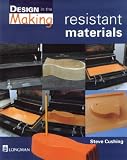 Key Stage 3 Design and Technology: Resistant Materials (Design in the Making)