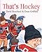 That's Hockey