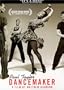 Paul Taylor: Dancemaker