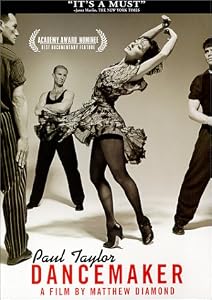 Paul Taylor: Dancemaker