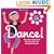 Dance!: No Matter What Kind of Dance You Like to Do, This Book Is for You. (American Girl)