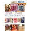 Handmade Cards: Over 80 Projects and Ideas for All Occasions (Quick and Clever)