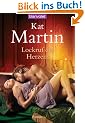 Lockruf des Herzens: Roman
