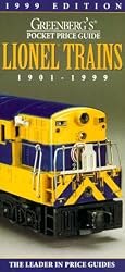 Greenberg's Pocket Price Guide Lionel Trains 1901-1999