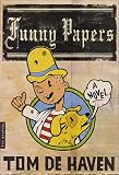 Funny Papers: A Novel