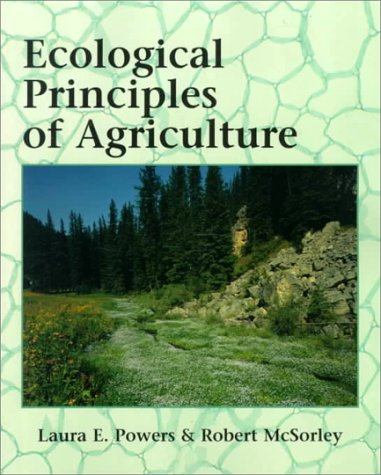Ecological Principles of Agriculture - Delmar Cengage Learning - DE-0766806537 - ISBN: 0766806537 - ISBN-13: 9780766806535