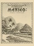 Sporting Goods : The Surfer's Guide to Mainland Mexico