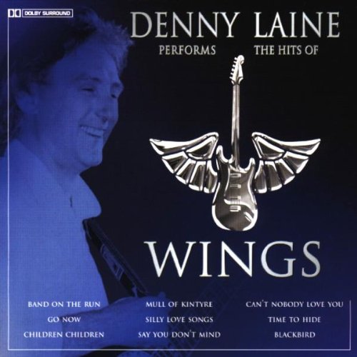 Denny Laine - Performs The Hits Of Wings - Zortam Music