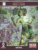 Beacon City METAs: Bring On the Bad Guys! (Volume 1)