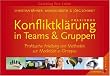 Praxisbox Konfliktkl�rung in Teams & Gruppen. Praktische Anleitung und Methoden zur Mediation in Gruppen