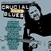 Crucial Rockin' Blues