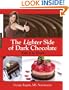 The Lighter Side of Dark Chocolate: Take it to Heart