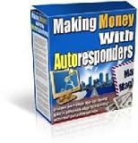 Making Money With Autoresponders - Exactly How To Utilize The Power Of Autoresponders And Make Unbelievable Amounts Of Money! This Secret Alone Will Make You 10 Times Return On Your Investment...