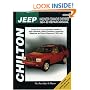 Jeep Wagoneer/Comanche/Cherokee 1984-98 (Chilton's Total Car Care Repair Manual)