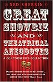 Great showbiz and theatrical anecdotes : a connoisseur's collection