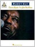 Buddy Guy -- Damn Right, I've Got the Blues: Authentic Guitar TAB (Guitar Recorded Versions)