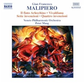 Malipiero: Il finto Arlecchino - Vivaldiana