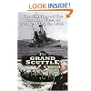 The Grand Scuttle: The Sinking of the German Fleet at Scapa Flow in 1919