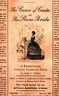 The Curse of Caste; or The Slave Bride: A Rediscovered African American Novel by Julia C. Collins