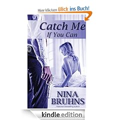Catch Me If You Can (Romantic suspense, New Orleans Trilogy book 1)