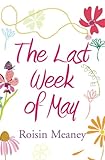 The last week of May