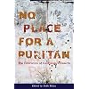 No Place for a Puritan: The Literature of California's Deserts (California Legacy)