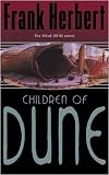 Children Of Dune: The Third Dune Novel (Gollancz S.F.)