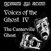 Voices of the Ghost IV: The Canterville Ghost - 