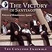 The Victory of Santiago;Voices