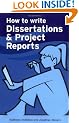 How to Write Dissertations and Project Reports (Smarter Study Guides)