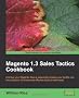 Magento 1.3 Sales Tactics Cookbook