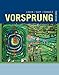 Student Activities Manual for Lovik/Guy/Chavez's Vorsprung: A Communicative Introduction to German Language and Culture, 3rd