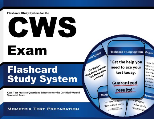 Flashcard Study System for the CWS Exam: CWS Test Practice Questions & Review for the Certified Wound Specialist Exam (Cards)