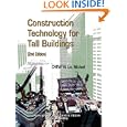 Construction Technology for Tall Buildings by  Michael Y. L. Chew and Michael Chew Yit Lin