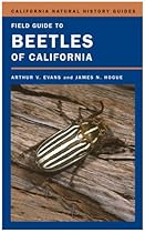 Field Guide to Beetles of California (California Natural History Guides) Field Guide to Beetles of California (California Natural History Guides)
