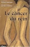 Le cancer du rein