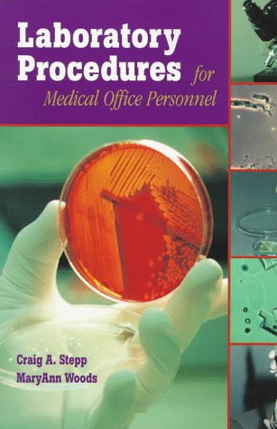 Laboratory Procedures for Medical Office Personnel, 1e