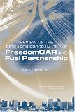 Review of the Research Program of the FreedomCAR and Fuel Partnership: First Report