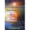 God at the Speed of Light