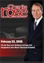 Charlie Rose with Wolfgang Ischinger Jim Hoagland & Terry Moran; Raymond Gilmartin (February 23, 2005)