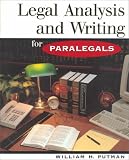 Legal Analysis and Writing for Paralegals (West's Paralegal Series.)