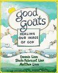 Good Goats: Healing Our Image of God