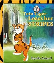 Click to Download Free Kindle Book -> Toto Tiger Loses her Stripes