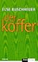 Der Koffer