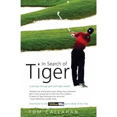 In Search of Tiger: A Journey through Golf with Tiger Woods